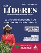 Revista Líderes – El virus no se detiene y las familias caficultoras tampoco