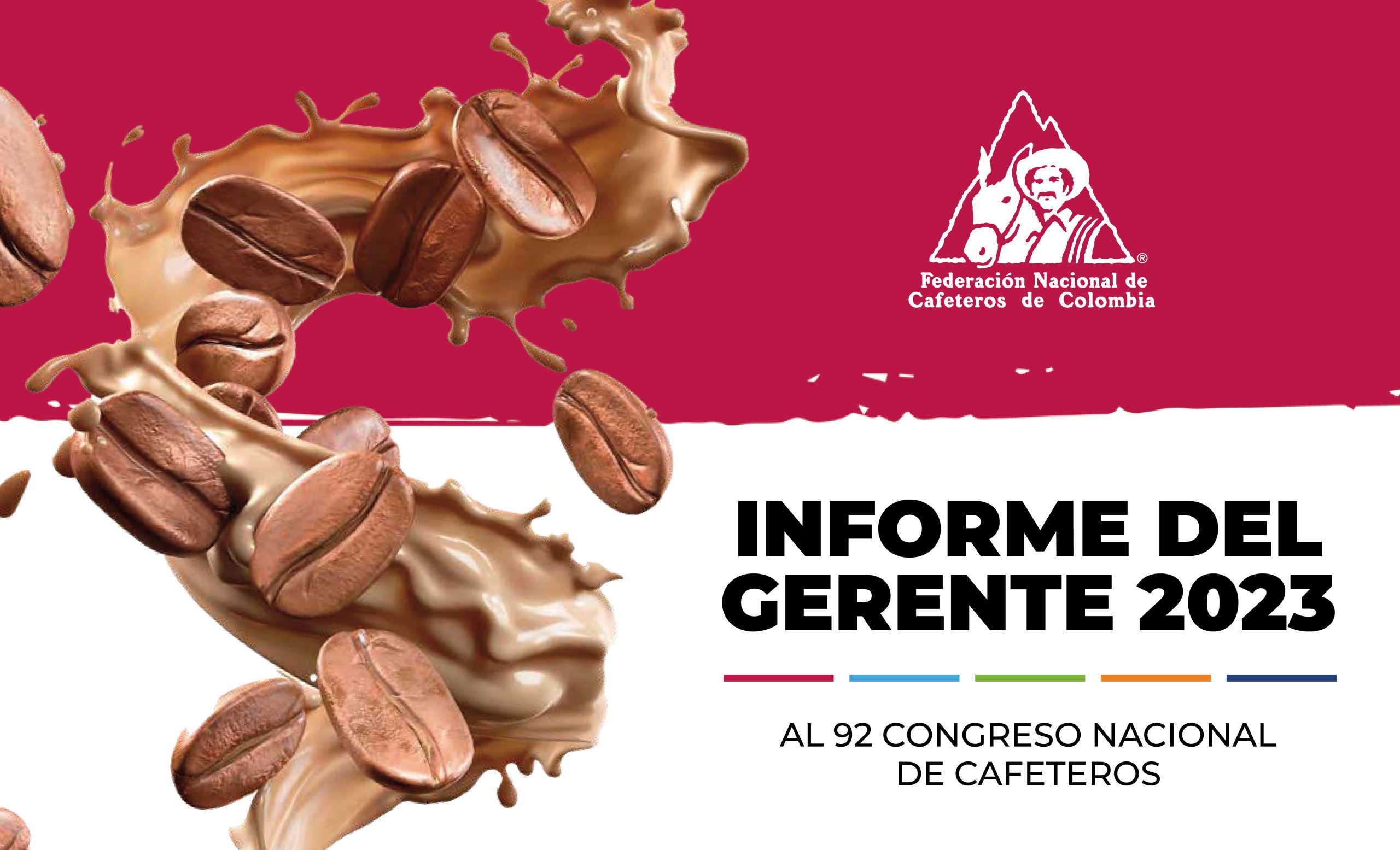 informe-del-gerente-2023-al-92-congreso-nacional-cafeteros